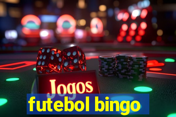 futebol bingo